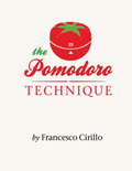 The Pomodoro Technique - Cirillo Francesco