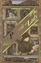 The Portrait of a Lady. Wordsworth Classics James Henry