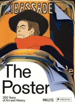 The Poster: 200 Years of Art and History - Jurgen Doering
