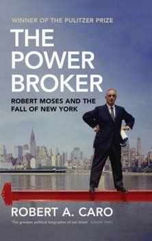 The Power Broker - Caro Robert A.