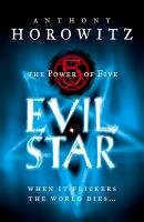 The Power of Five 02. Evil Star Horowitz Anthony