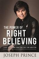 The Power of Right Believing Prince Joseph