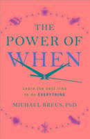 The Power of When Breus Michael