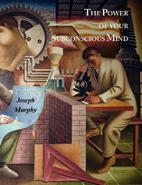The Power of Your Subconscious Mind Murphy Joseph