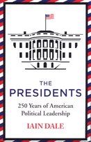 The Presidents Dale Iain