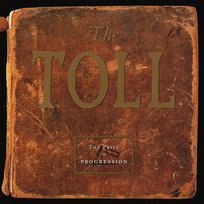 The Price Of Progression The Toll