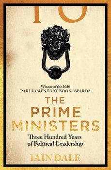 The Prime Ministers - Dale Iain