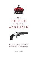 The Prince and The Assassin - Harris Steve