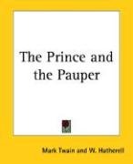 The Prince and the Pauper - Twain Mark