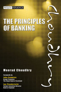 The Principles of Banking - Choudhry Moorad