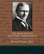 The Principles of Scientific Management - Taylor Fredrick Winslow