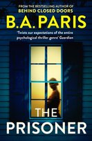 The Prisoner: The bestselling Richard and Judy Book Club pick for 2023 Paris B.A.