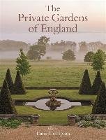 The Private Gardens of England - Compton Tania