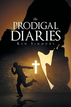 The Prodigal Diaries - Simmons Ken