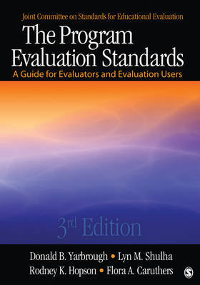 The Program Evaluation Standards: A Guide For Evaluators And Evaluation ...