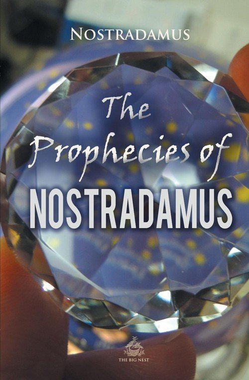 The Prophecies Of Nostradamus - Nostradamus | Książka W Empik