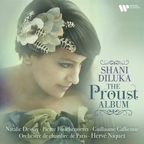 The Proust Album - Debussy: L’isle joyeuse Pierre Fouchenneret, Shani Diluka feat. Guillaume Gallienne, Natalie Dessay