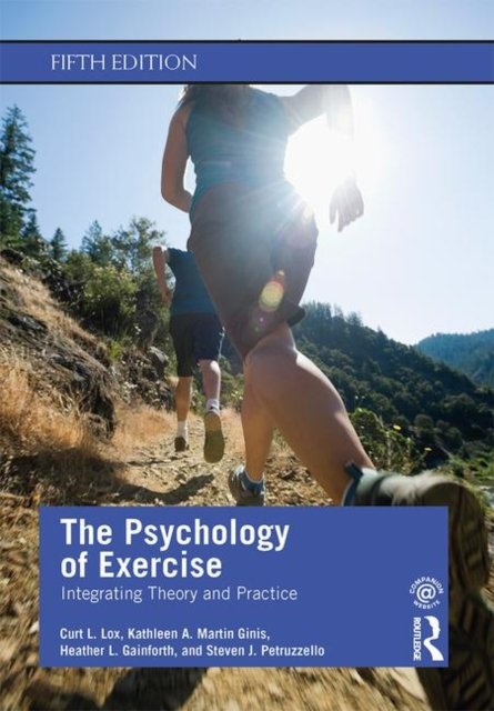 the-psychology-of-exercise-integrating-theory-and-practice