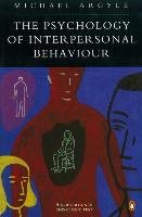 The Psychology of Interpersonal Behaviour - Argyle Michael