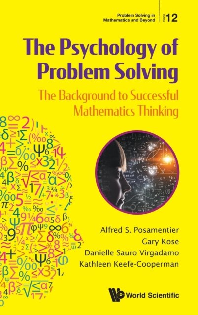 Overthinking Math The Psychology Of Problem Solving. The Background To Successful ...