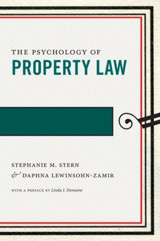 The Psychology of Property Law - Stephanie M. Stern, Daphna Lewinsohn-Zamir