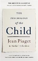 The Psychology of the Child - Piaget Jean Jean | Książka w Empik