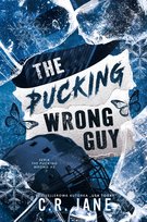 The Pucking Wrong Guy