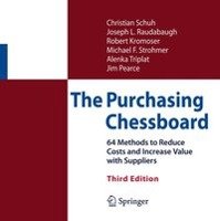 The Purchasing Chessboard - Schuh Christian, Raudabaugh Joseph L., Kromoser Robert, Strohmer Michael F., Triplat Alenka, Pearce James
