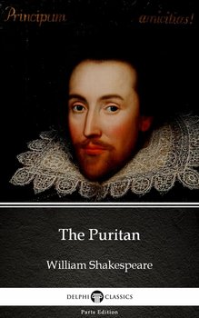 The Puritan by William Shakespeare. Apocryphal - Shakespeare William
