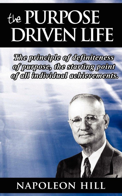 The Purpose Driven Life - Hill Napoleon | Książka w Empik