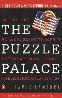The Puzzle Palace: Inside America's Most Secret Intelligence Organization Bamford James