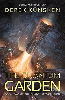 The Quantum Garden - Derek Kunsken