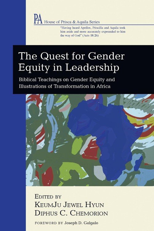 The Quest for Gender Equity in Leadership - Wipf And Stock Publishers ...