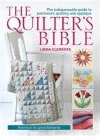 The Quilter's Bible Clements Linda