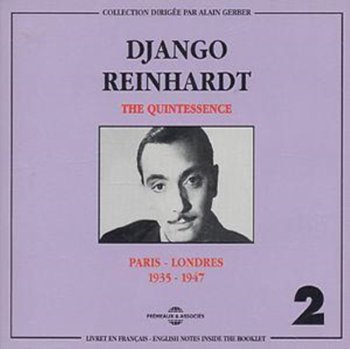The Quintessence - Django Reinhardt