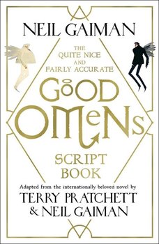The Quite Nice and Fairly Accurate. Good Omens. Script Book - Gaiman Neil