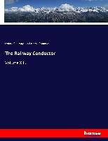 The Railway Conductor - Of Railway Conducters Of America Order ...