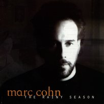 The Rainy Season Marc Cohn