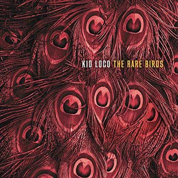The Rare Birds, płyta winylowa - Kid Loco