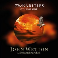 The Rarities, Volume 1 John Wetton