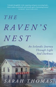 The Raven's Nest: An Icelandic Journey Through Light and Darkness - Opracowanie zbiorowe