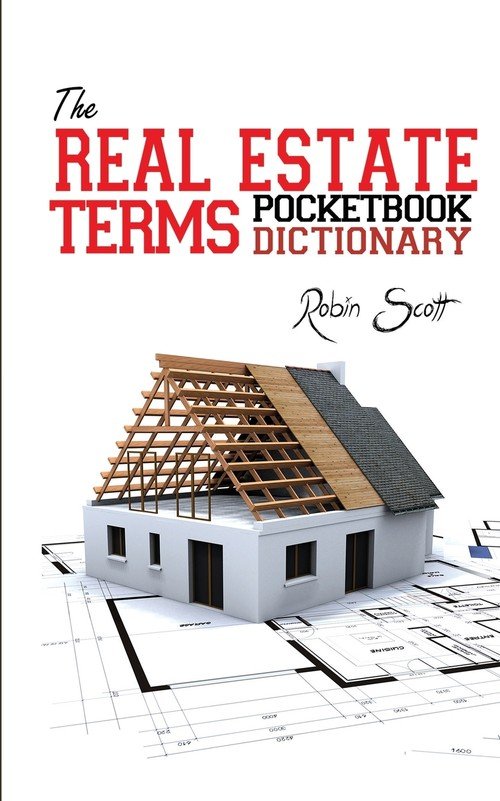 The Real Estate Terms Pocketbook Dictionary Scott Robin Książka w Empik