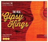 The Real... Gipsy Kings Gipsy Kings