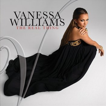 The Real Thing - Vanessa Williams