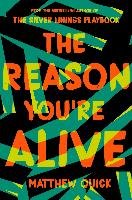 The Reason You're Alive - Quick Matthew
