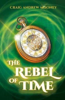 The Rebel of Time