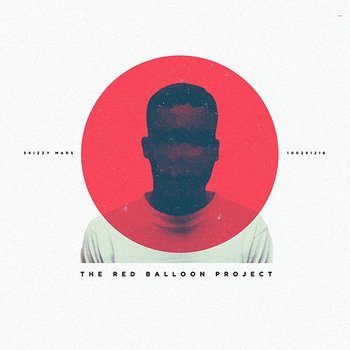 The Red Balloon Project - Skizzy Mars