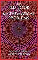 The Red Book of Mathematical Problems - Williams Kenneth S., Mathematics
