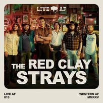 The Red Clay Strays Live AF from Callaghan's The Red Clay Strays, Western AF