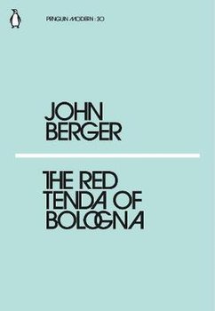 The Red Tenda of Bologna - Berger John